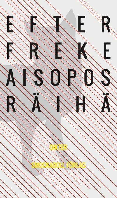 Cover for Freke Räihä · Efter Aisopos (Hardcover Book) (2025)
