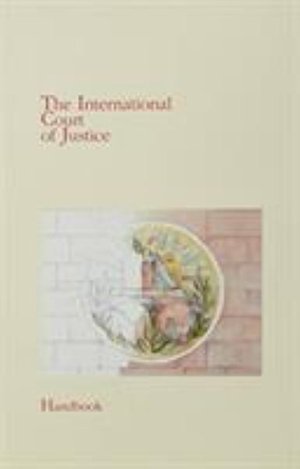 Cover for International Court of Justice · The International Court of Justice Handbook (Paperback Book) (2016)