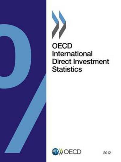 Cover for Oecd · Oecd International Direct Investment Statistics 2012 (Paperback Book) (2012)
