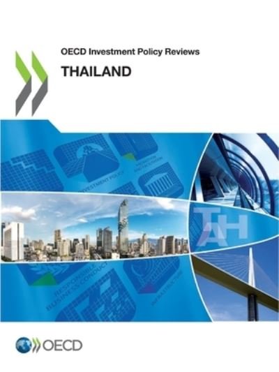 Cover for Organisation for Economic Co-operation and Development · Thailand (Paperback Book) (2021)