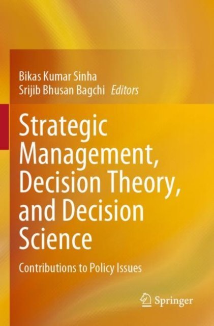 Cover for Strategic Management, Decision Theory, and Decision Science: Contributions to Policy Issues (Paperback Book) [2021 edition] (2022)