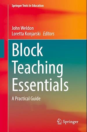 Cover for Block Teaching Essentials: A Practical Guide - Springer Texts in Education (Paperback Book) [2024 edition] (2025)