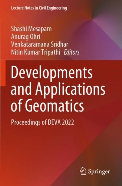 Cover for Developments and Applications of Geomatics: Proceedings of DEVA 2022 - Lecture Notes in Civil Engineering (Paperback Book) (2025)