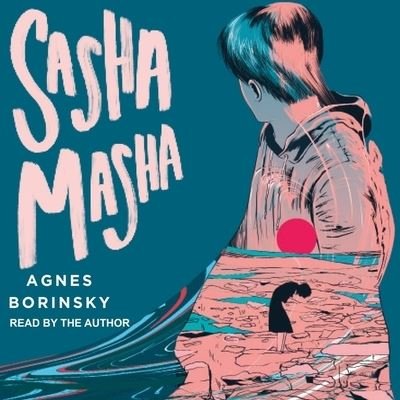 Cover for Agnes Borinsky · Sasha Masha (CD) (2020)