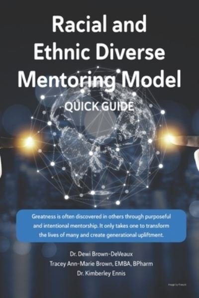 Cover for Tracey Ann-Marie Brown · Racial and Ethnic Diverse Mentoring Model (Paperback Book) (2022)