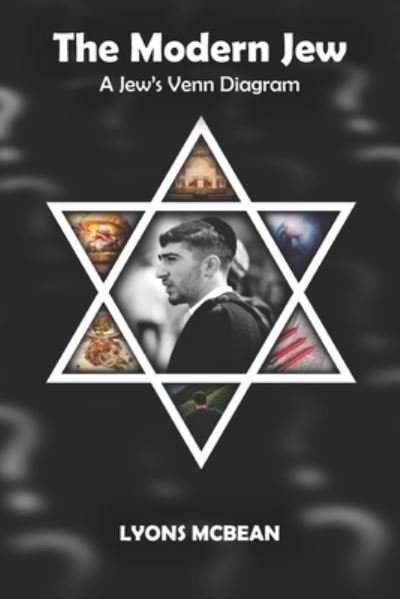 Cover for Lyons McBean · The Modern Jew: A Jew's Venn Diagram (Paperback Book) (2021)