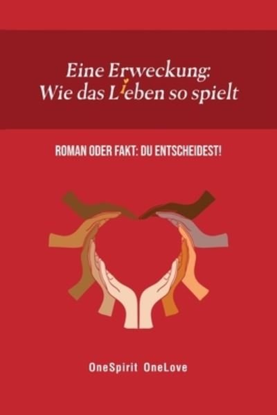 Cover for Onespirit Onelove · Eine Erweckung (Paperback Book) (2020)