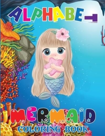 Cover for Press House · Alphabet Mermaid Coloring Book (Paperback Book) (2020)