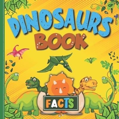 Cover for Booqooze · Dinosaur's Book: Cute Dinosaur picture books for kids. Size 8.5 x 8.5 - 18 pages. (Paperback Book) (2020)