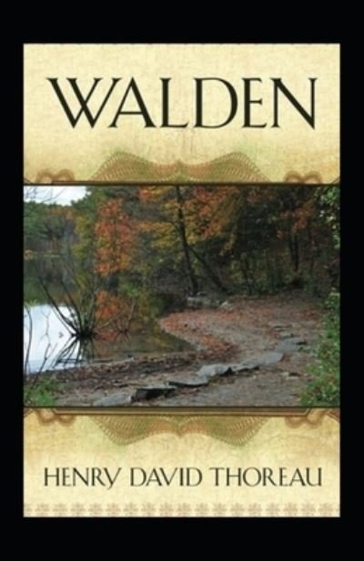 Walden Illustrated - Henry David Thoreau - 图书 -  - 9798572798708 - 2020年11月27日