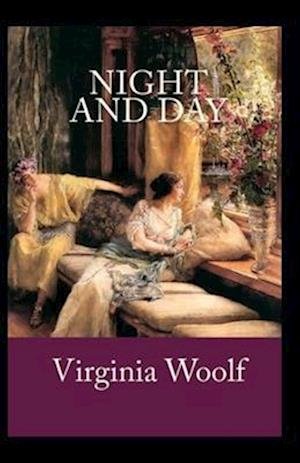 Cover for Virginia Woolf · Night and Day Annotated (Paperback Book) (2020)