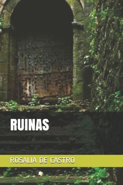 Cover for Rosalia de Castro · Ruinas (Paperback Book) (2021)