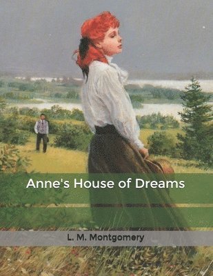 Cover for L M Montgomery · Anne's House of Dreams (Paperback Book) (2020)