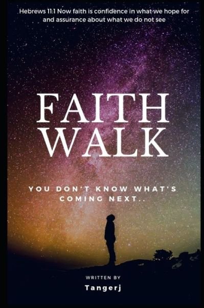 Cover for Tanger M Jones · Faith Walk (Paperback Book) (2020)