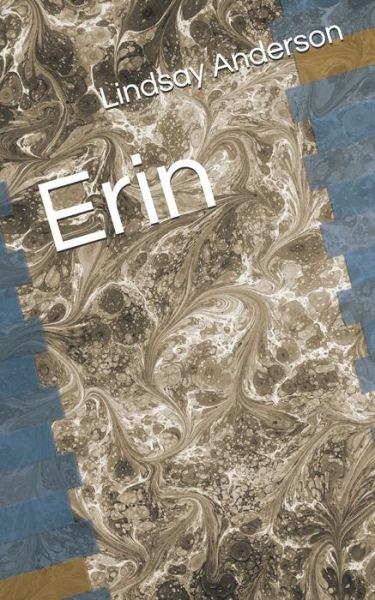Cover for Lindsay Anderson · Erin (Paperback Book) (2020)