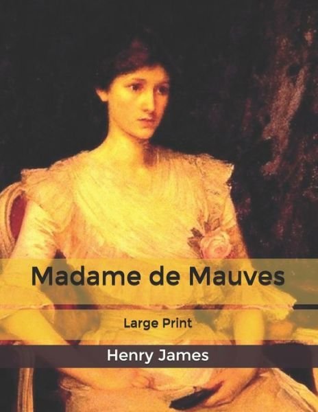 Cover for Henry James · Madame de Mauves (Paperback Book) (2020)