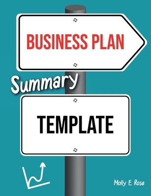 Cover for Molly Elodie Rose · Business Plan Summary Template (Paperback Book) (2020)