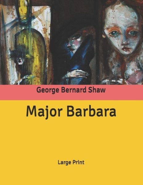 Cover for George Bernard Shaw · Major Barbara (Paperback Book) (2020)