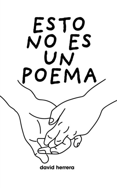 Cover for David Herrera · Esto No Es Un Poema (Paperback Book) (2020)