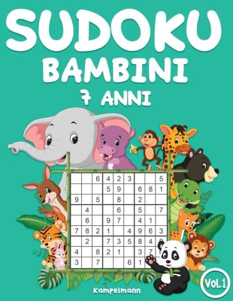 Cover for Kampelmann · Sudoku bambini 7 anni (Paperback Book) (2020)