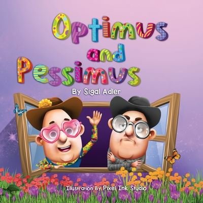 Cover for Sigal Adler · Optimus and Pessimus (Paperback Book) (2020)