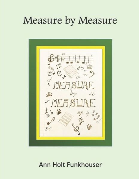 Cover for Ann Holt Funkhouser · Measure By Measure (Paperback Book) (2020)