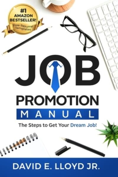 Cover for Jr David E Lloyd · Job Promotion Manual (Paperback Book) (2020)