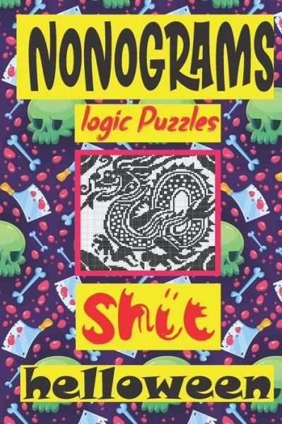 Cover for N-L-P Helloween · Nonogram logic Puzzle Shit helloween (Paperback Book) (2020)