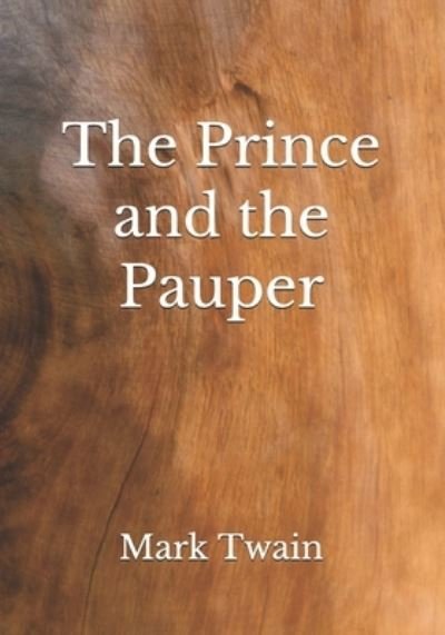 Cover for Mark Twain · The Prince and the Pauper (Paperback Book) (2020)