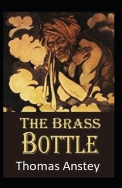 Cover for Thomas Anstey · The Brass Bottle Illustrated (Paperback Book) (2020)