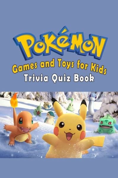 Pokemon - Evalonnie Y Sannicolas - 图书 -  - 9798703497708 - 2021年2月3日