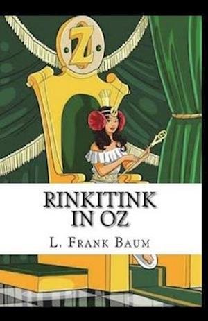 Rinkitink in Oz Annotated - L Frank Baum - 图书 -  - 9798704601708 - 2021年2月4日