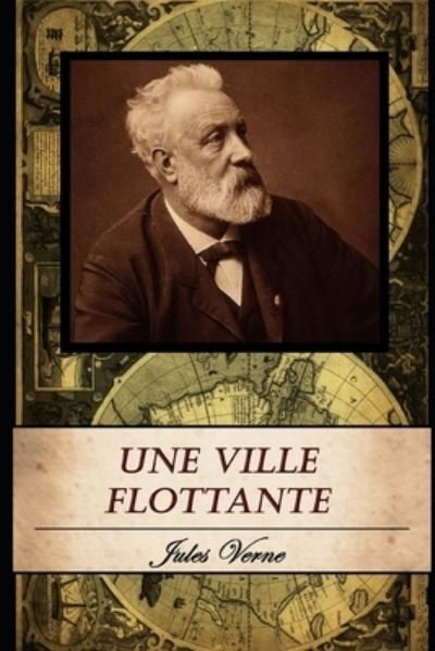 Cover for Jules Verne · Une Ville Flottante (Paperback Book) (2021)