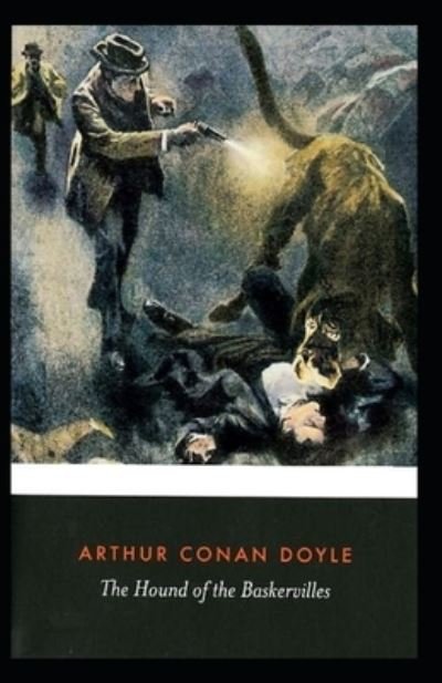 Cover for Sir Arthur Conan Doyle · The Hound of the Baskervilles Illustrated (Paperback Book) (2021)