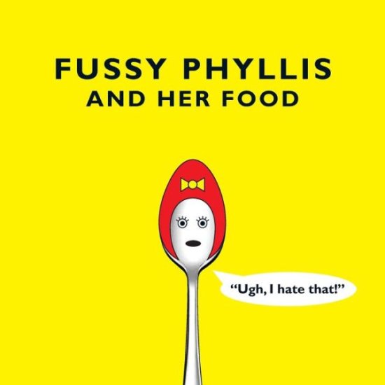Cover for Gavin Thomson · Fussy Phyllis And Her Food (Paperback Book) (2021)