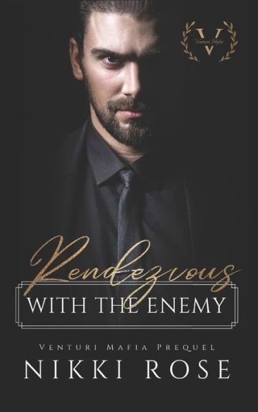 Cover for Nikki Rose · Rendezvous with the Enemy - Venturi Mafia (Paperback Book) (2022)