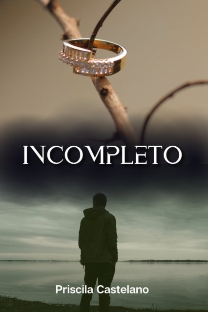Cover for Priscila Castelano · Incompleto (Paperback Book) (2022)