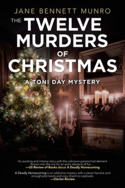 Cover for Jane Bennett Munro · The Twelve Murders of Christmas: A Toni Day Mystery (Paperback Book) (2020)