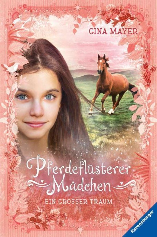Cover for Gina Mayer · Pferdeflusterer-Madchen, Band 2: Ein Grosser Traum (Book)
