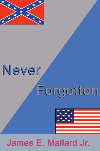 Cover for James Mallard Jr. · Never Forgotten (Paperback Book) (2002)
