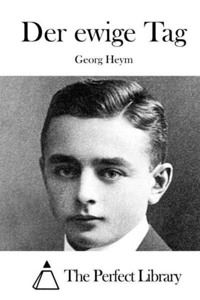 Cover for Georg Heym · Der Ewige Tag (Paperback Book) (2015)