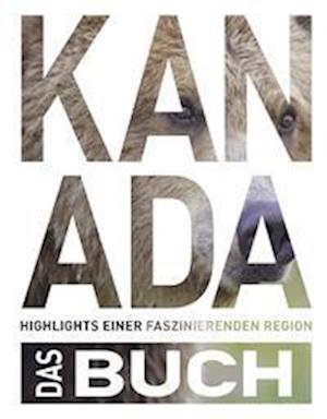 Cover for Cornelia Hammelmann · Kunth Kanada. Das (Book) (2022)