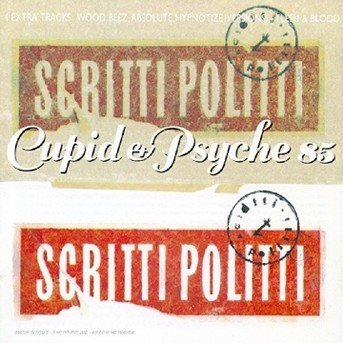 Cover for Scritti Politti · Cupid and Psyche `85 (CD) (2004)
