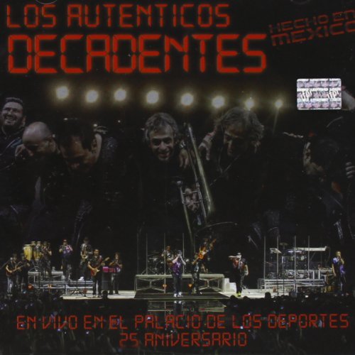 Hecho en Mexico - Autenticos Decadentes - 音乐 - SONY MUSIC - 0887254088721 - 2012年5月15日