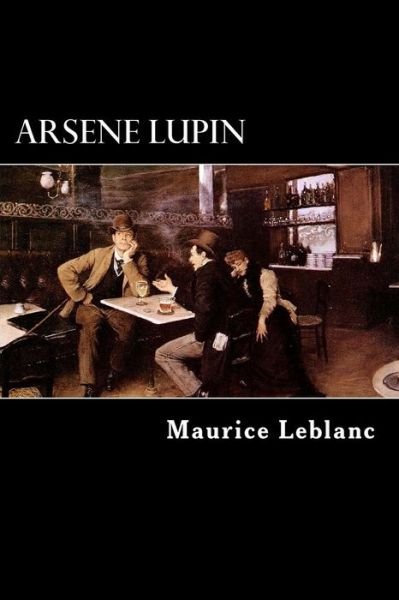 Cover for Maurice Leblanc · Arsene Lupin (Paperback Book) (2012)