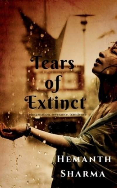 Cover for Hemanth Sharma · Tears of Extinct (Book) (2019)