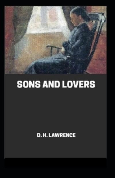 Cover for D H Lawrence · Sons and Lovers Annotated (Paperback Book) (2020)