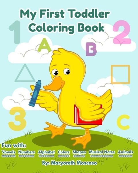 Cover for Maryoreth Moscoso · My First Toddler Coloring Book (Paperback Book) (2020)