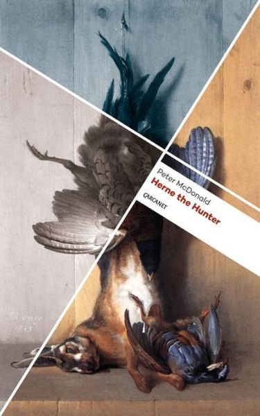 Herne the Hunter - Peter Mcdonald - 图书 - Carcanet Press Ltd - 9781784101725 - 2016年3月1日