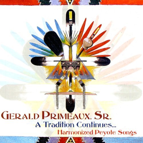 Cover for Gerald With Paul Brown Primeaux Sr. · A Tradition Continues* (CD) (2007)